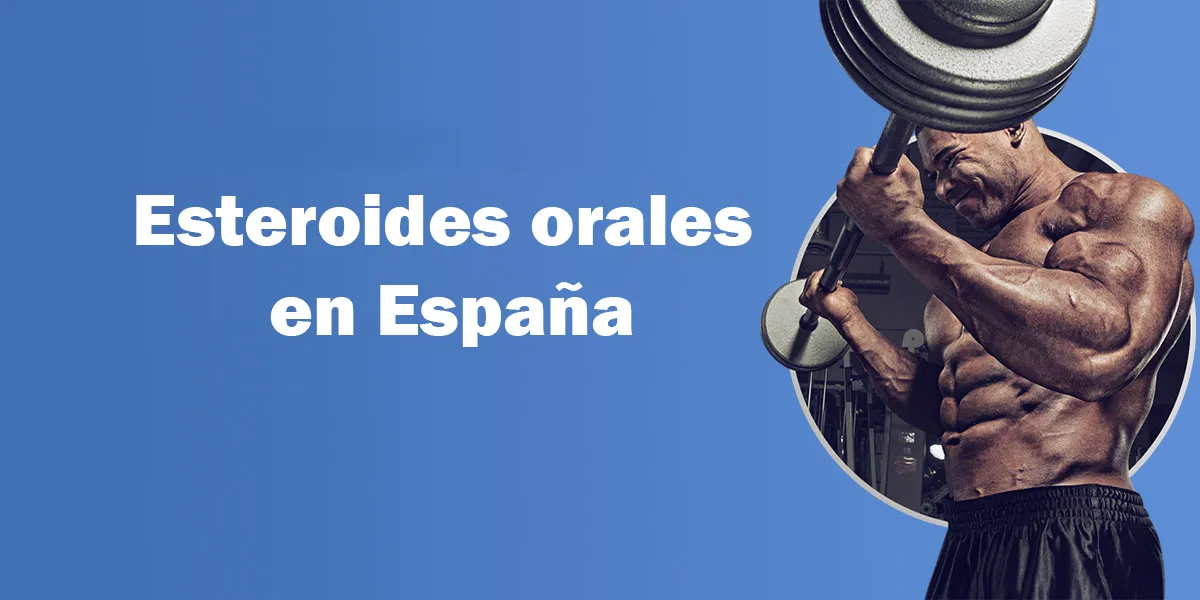 Esteroides orales en España